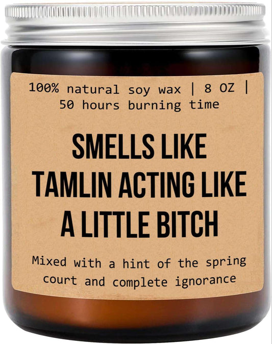 Tamlin's A Bitch Gift - Acotar Fan Merch - Acomaf - Velaris & Book Candle