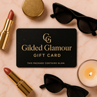 Gilded Glamour Shop Gift Card - The Gilded Glamour Shop